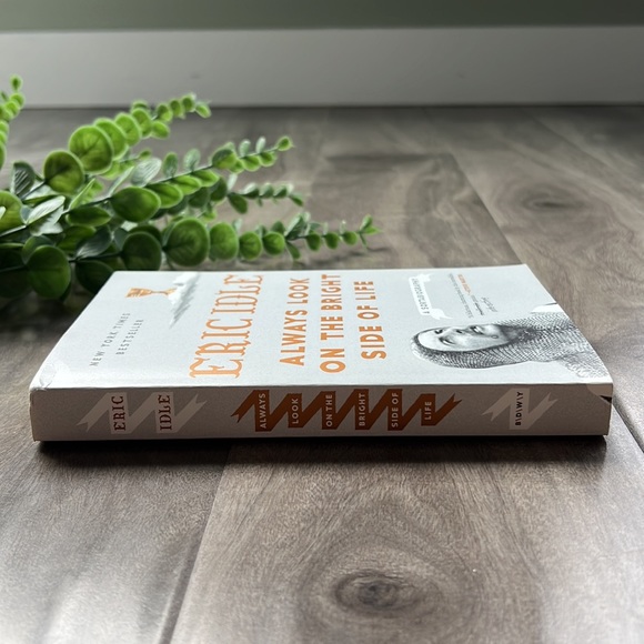 4/$20 Memoir - Always Look on the Bright Side by Eric Idle - Picture 2 of 4